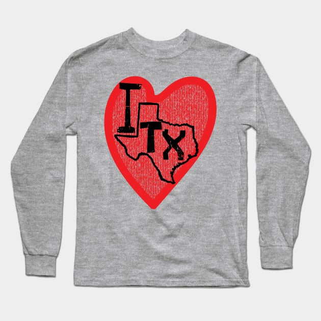 I Love Texas I Heart Texas Long Sleeve T-Shirt by pelagio